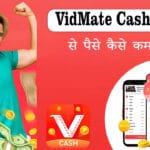 Vidmate Cash App