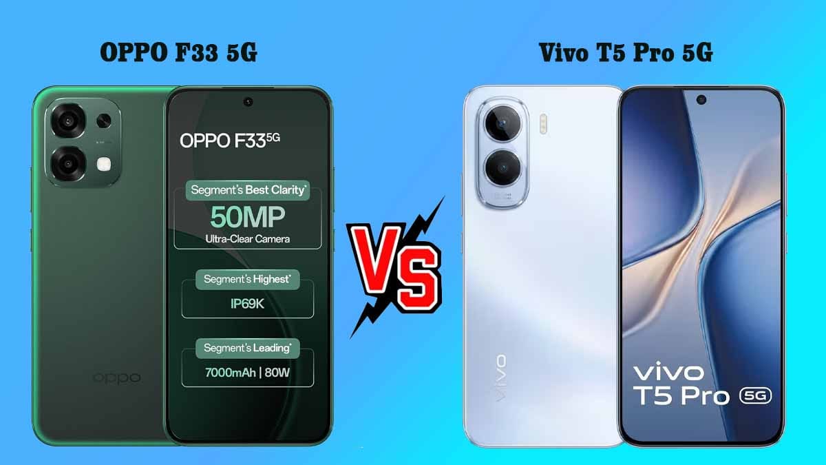 OPPO F33 5G vs Vivo T5 Pro 5G